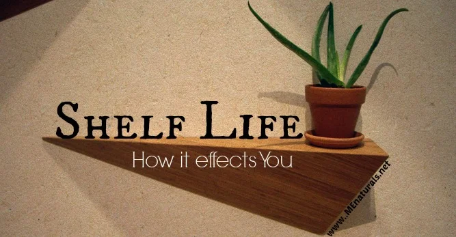 Shelf Life and the Effects