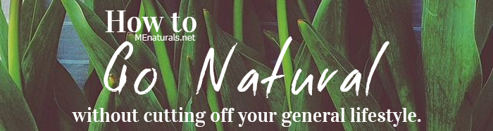 How to | Go Natural