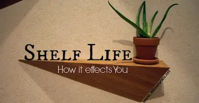 Shelf Life and the Effects